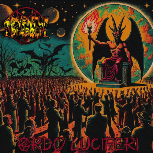 Adventum Diaboli : Ordo Luciferi Adventum Diaboli : Ordo Luciferi